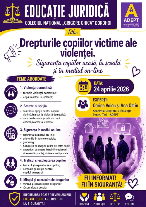 Imagine Educație juridică pentru siguranța tinerilor- activitate organizată la Colegiul Național „Grigore Ghica” din Dorohoi, județul Botoșani